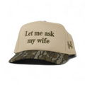 Let Me Ask My Wife
